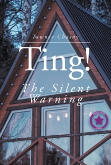 Ting! : The Silent Warning