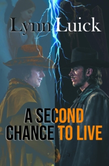 A Second Chance to Live