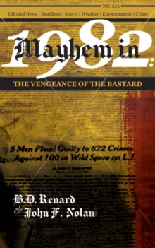 Mayhem in 1982 : The Vengeance of the Bastard