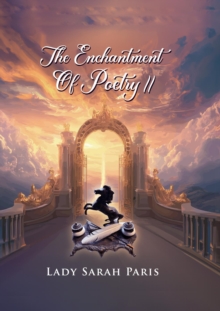 The Enchantment Of Poetry II