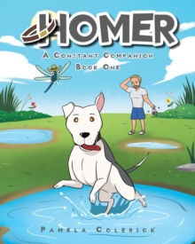 Homer : A Constant Companion: Book One