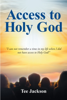 Access to Holy God