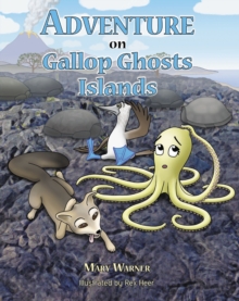 Adventure on Gallop Ghosts Islands