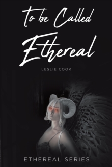 To be Called Ethereal