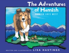 The Adventures of Hamish : Hamish Goes West