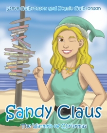 Sandy Claus : The Warmth of Christmas