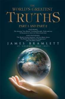 The World's Greatest Truths : Part 1 and Part 2