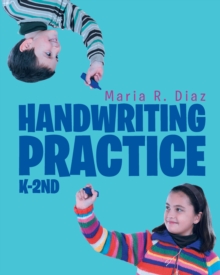 Handwriting Practice; K-2nd