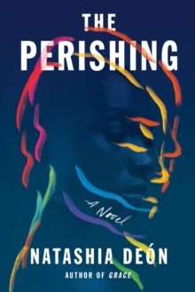 The Perishing : A Novel