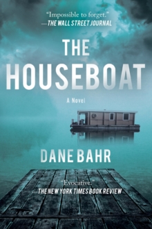 The Houseboat : A Novel