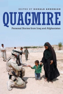 Quagmire : Personal Stories from Iraq and Afghanistan