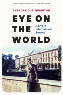 Eye on the World : A Life in International Service