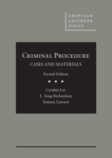 Criminal Procedure, Cases and Materials, Hardback Book Criminal Procedure, Cases and Materials, Hardback Book