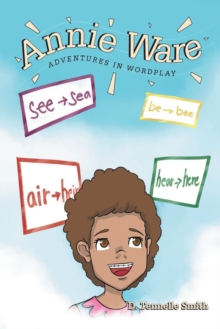 Annie Ware : Adventures in Wordplay