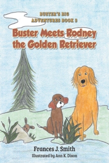 Buster Meets Rodney the Golden Retriever