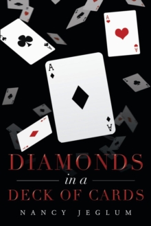 Diamonds in A Deck of Cards