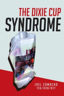 The Dixie Cup Syndrome