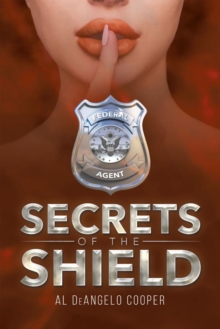 Secrets of the Shield