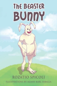 The Beaster Bunny