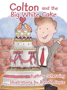 Colton and the Big White Cake