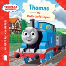 Thomas the Really Useful Engine (Thomas & Friends My First Railway Library)