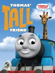 Thomas' Tall Friend (Thomas & Friends)