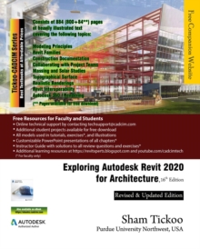 Exploring Autodesk Revit 2020 for Architecture, 16th Edition