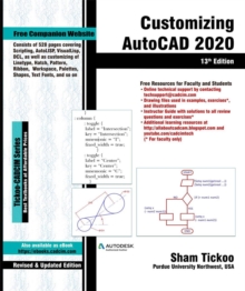 Customizing AutoCAD 2020, 13th Edition