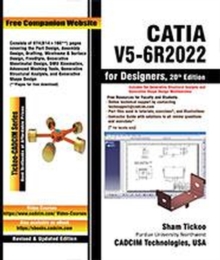 CATIA V5-6R2022 for Designers, 20th Edition