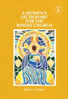 A Women's Lectionary for the Whole Church Year A