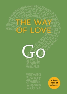 The Way of Love : Go