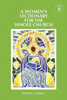 A Women's Lectionary for the Whole Church Year B