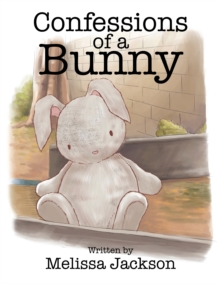 Confession of a Bunny