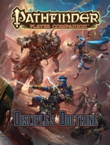 Pathfinder Player Companion: Disciple's Doctrine, Paperback Book Pathfinder Player Companion: Disciple's Doctrine, Paperback Book