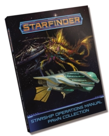 Starfinder Pawns: Starship Operations Manual Pawn Collection