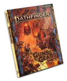 Pathfinder RPG Guns & Gears (Remastered) (P2)