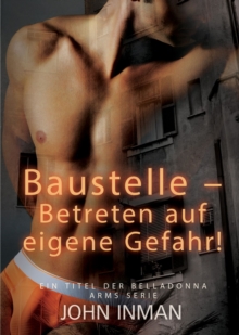 Baustelle a Betreten auf eigene Gefahr!, Paperback / softback Book Baustelle a Betreten auf eigene Gefahr!, Paperback / softback Book