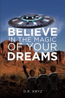 Believe in the Magic of Your Dreams