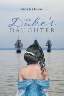 The Duke's Daughter