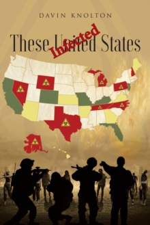 These Infected United States