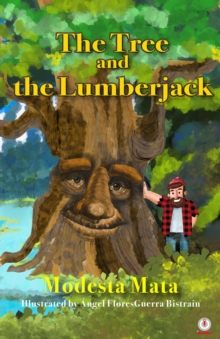 The Tree and the Lumberjack