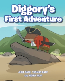 Diggory's First Adventure