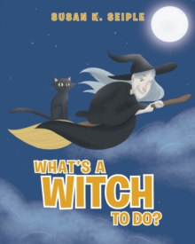 What's a Witch to Do?