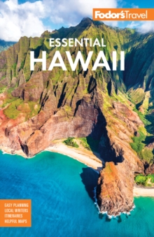 Fodor's Essential Hawaii, Paperback / softback Book Fodor's Essential Hawaii, Paperback / softback Book