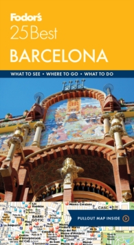 Fodor's Barcelona 25 Best, Paperback / softback Book Fodor's Barcelona 25 Best, Paperback / softback Book