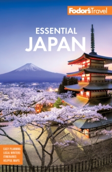 Fodor's Essential Japan, Paperback / softback Book Fodor's Essential Japan, Paperback / softback Book