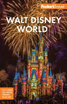 Fodor's Walt Disney World : with Universal & the Best of Orlando