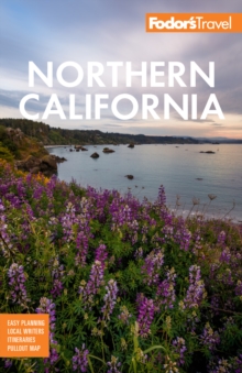 Fodor`s Travel Publications Fodor's Northern California  Paperback  Fodor's Travel Guides