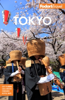 Fodor's Tokyo : with Side Trips to Mt. Fuji, Hakone, and Nikko