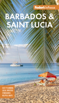 Fodor's InFocus Barbados and St. Lucia